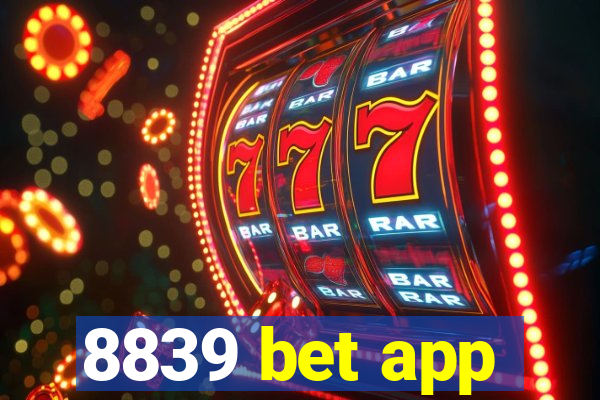 8839 bet app